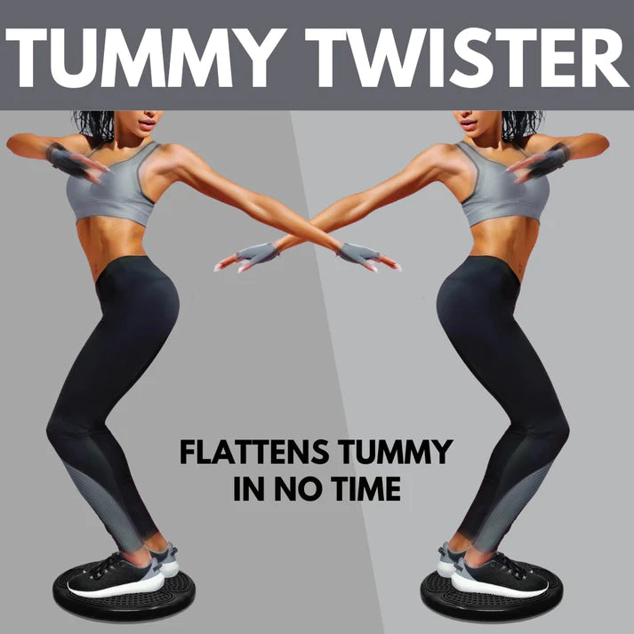 TUMMY TWISTER