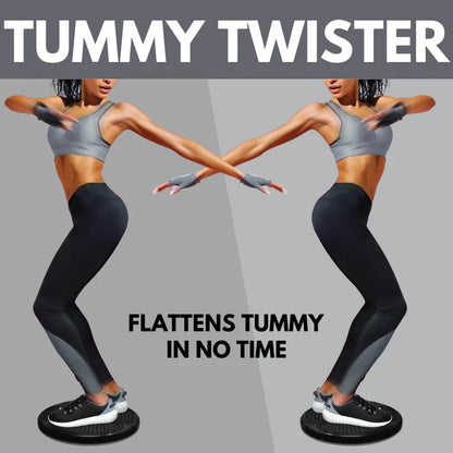 TUMMY TWISTER